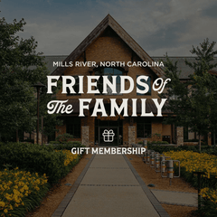 2026 Friends of the Family Gift Membership - Mills River