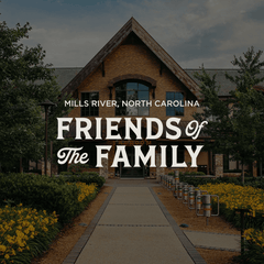 2026 Friends of the Family Membership - Mills River